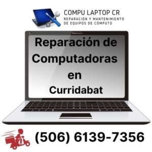 Reparacion de computadoras Curridabat